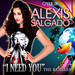 I Need You (The remixes)
