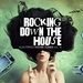 Rocking Down The House: Electrified House Tunes Vol 16