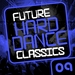 Future Hard Dance Classics Vol 9