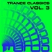 Trance Classics Vol 3