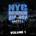 NYC Underground Hip-Hop Rarities Vol 1