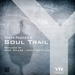 Soul Trail (remixes)