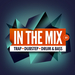 In The Mix 01: Trap Dubstep Drum & Bass