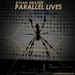 Parallel Lives (unmixed tracks)