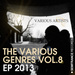 The Various Genres Vol 8 EP 2013