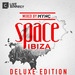 Space Ibiza 2013 Deluxe Edition