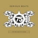 Serious Beats 75