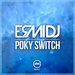 Poky Switch