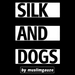 Box Of Silk & Dogs