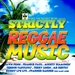 Strictly Reggae Music Vol 1