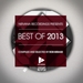 Nirvana Recordings Best Of 2013 - Compiled & Selected By Rob Mirage