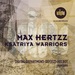 Ksatriya Warriors (remixes)