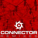 Connector (Remixes)