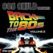 Back To The 80's Vol 2