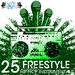 25 Freestyle Hip Hop Instrumentals