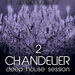 Chandelier Vol 2