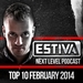 Estiva pres Next Level Podcast Top 10 - February 2014