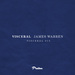 James Warren: Visceral 013