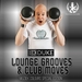 Bk Duke pres Lounge Grooves & Club Moves (unmixed tracks)