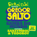 Samba Do Mundo (Fatboy Slim Presents Gregor Salto)