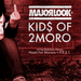 Kid$ Of 2Moro (remixes)
