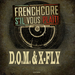 Frenchcore S'il Vous Plait (FSVP 6 Anthem: Frenchcore Will Never Die)