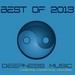 Deepness Music - Best Of 2013