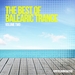 The Best Of Balearic Trance Vol Two