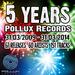5 Years Pollux Records