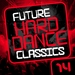 Future Hard Dance Classics Vol 14