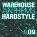Warehouse Anthems: Hardstyle Vol 8