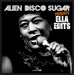 Alien Disco Sugar Presents: Ella Edits