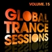 Global Trance Sessions Vol 15