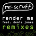 Render Me (remixes)