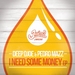 I Need Some Money EP