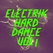 Electrik Hard Dance Vol 1