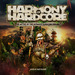 Harmony Of Hardcore 2014
