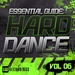 Essential Guide: Hard Dance Vol 06