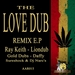 Love Dub EP (remixes)
