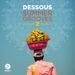 Dessous Summer Grooves 2