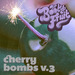 Cherry Bombs Volume 3