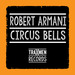 Circus Bells (classic mixes)