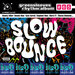Greensleeves Rhythm Album #65: Slow Bounce