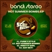 Hot Summer Bombs EP