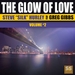 The Glow Of Love Vol 2