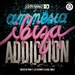 Amnesia Ibiza Addiction (unmixed tracks)