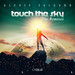 Touch The Sky (remixes)