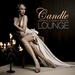 Candle Lounge Vol 1