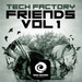 Tech Factory Friends Vol 1