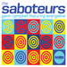 The Saboteurs: Remixes